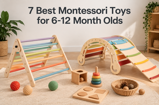 7 Best Montessori Toys for 6-12 Month Olds